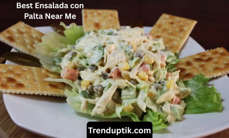 Best Ensalada con Palta Near Me